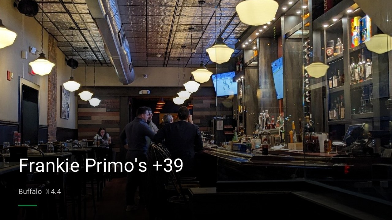 Frankie Primo's +39 - Sports Bars in Buffalo