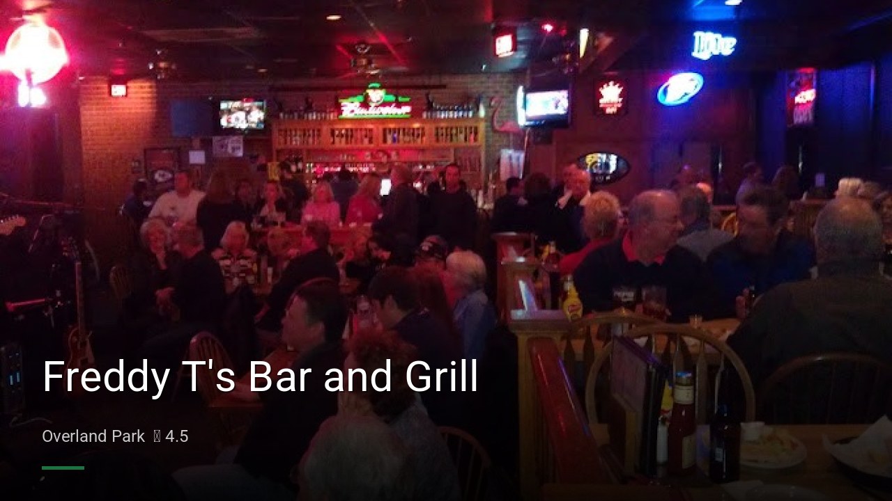 Freddy T's Bar and Grill - Sports Bars in Overland Park