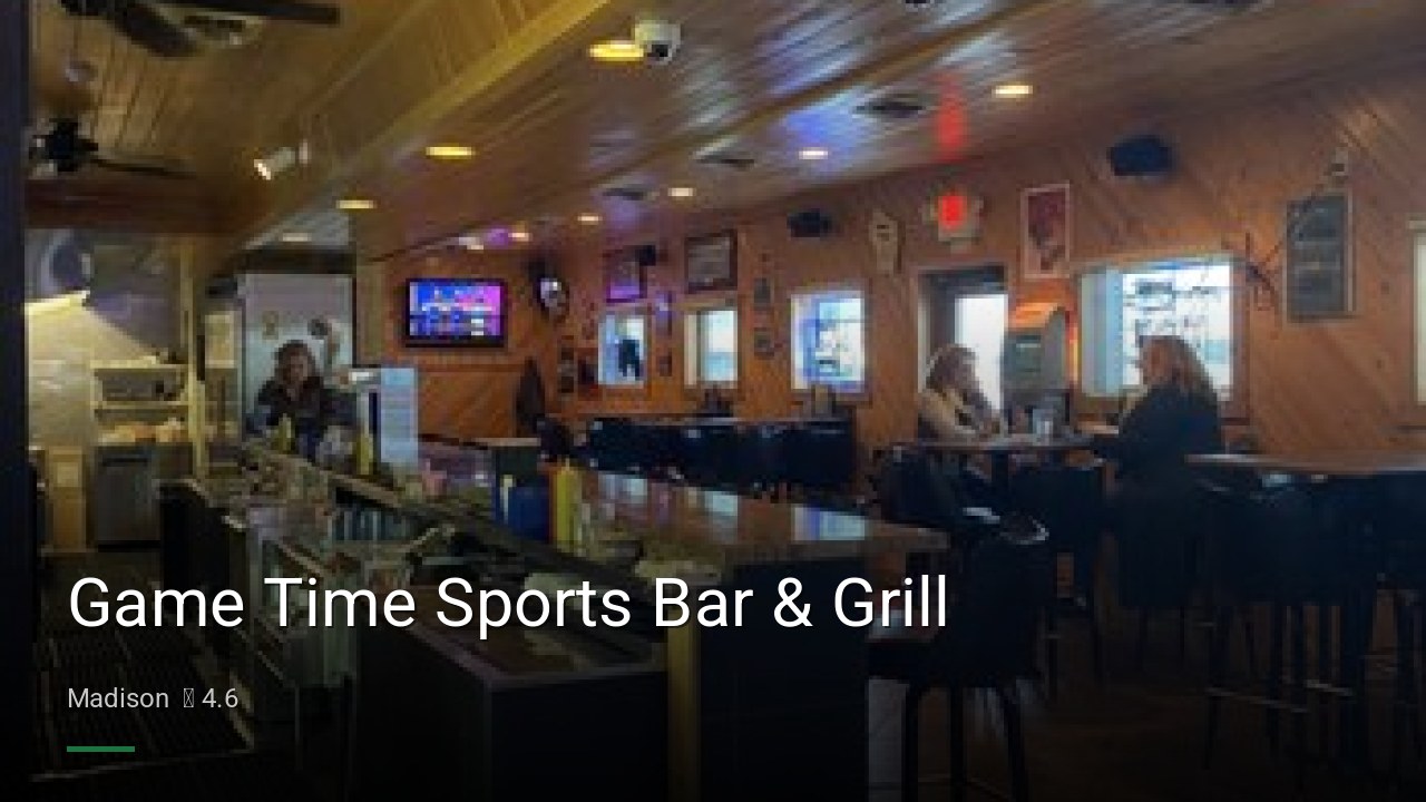 Game Time Sports Bar & Grill - Sports Bars in Madison