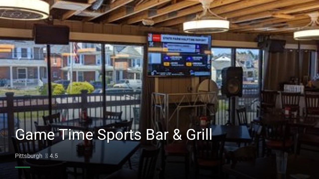 Game Time Sports Bar & Grill - Sports Bars in Pittsburgh