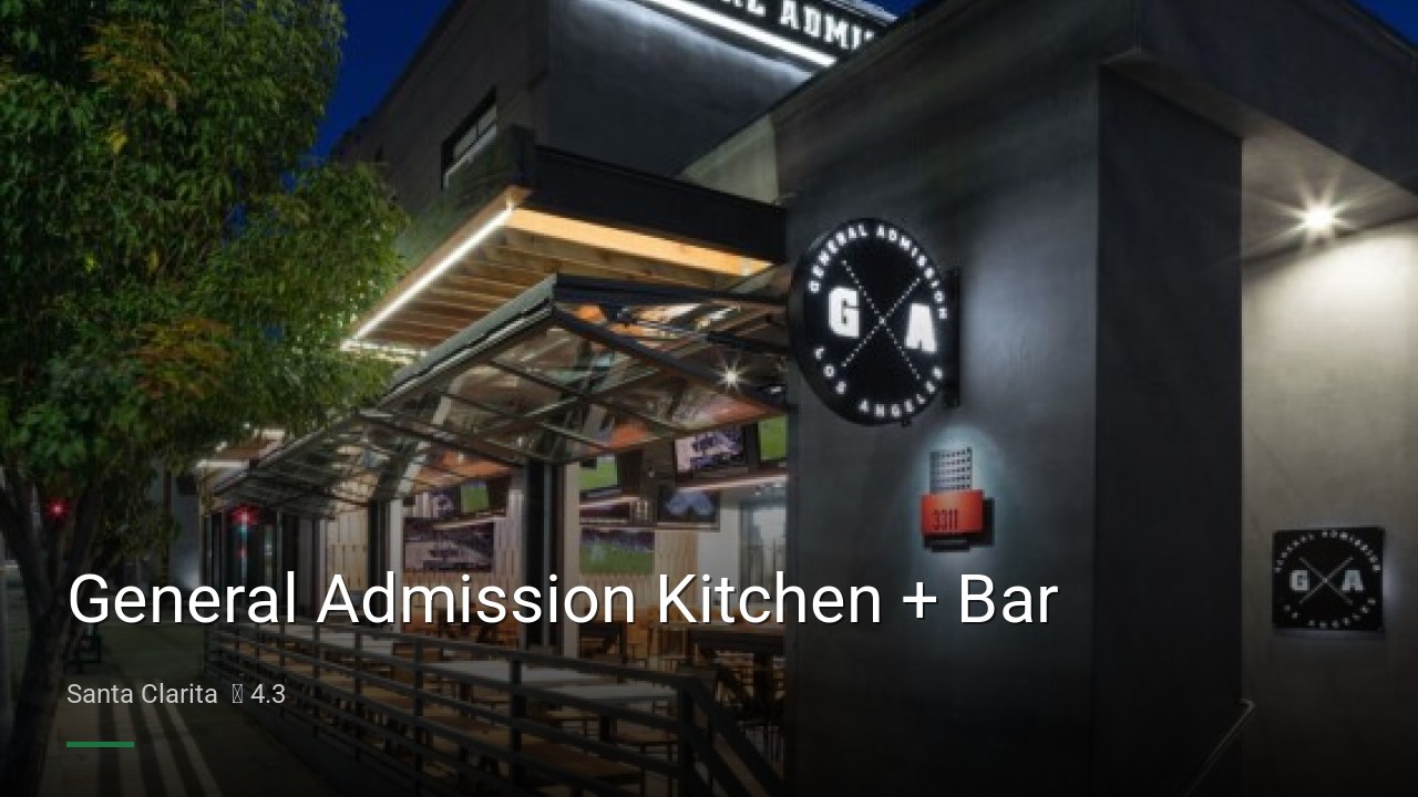 General Admission Kitchen + Bar - Sports Bars in Santa Clarita