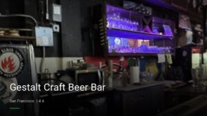 Gestalt Craft Beer Bar — Sports bars in San Francisco