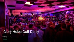 Glory Holes Golf Derby — Pubs in Derby