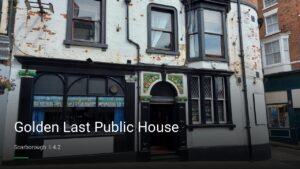 Golden Last Public House — Pubs in Scarborough
