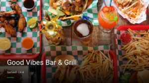 Good Vibes Bar & Grill — Sports bars in Garland