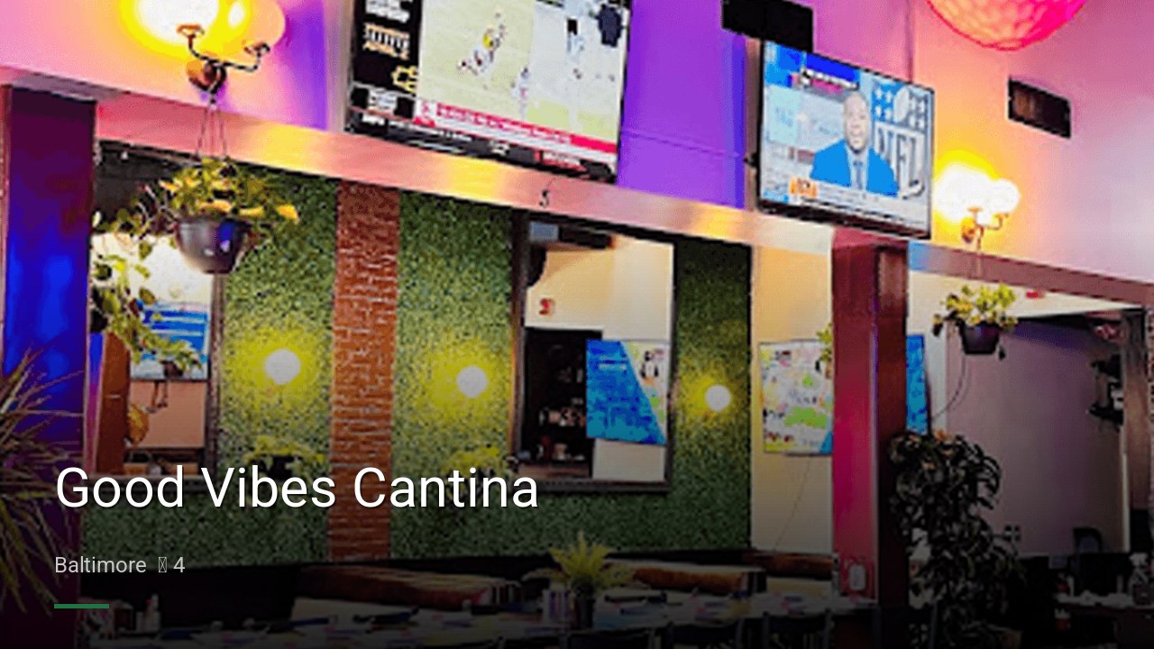 Good Vibes Cantina - Sports Bars in Baltimore