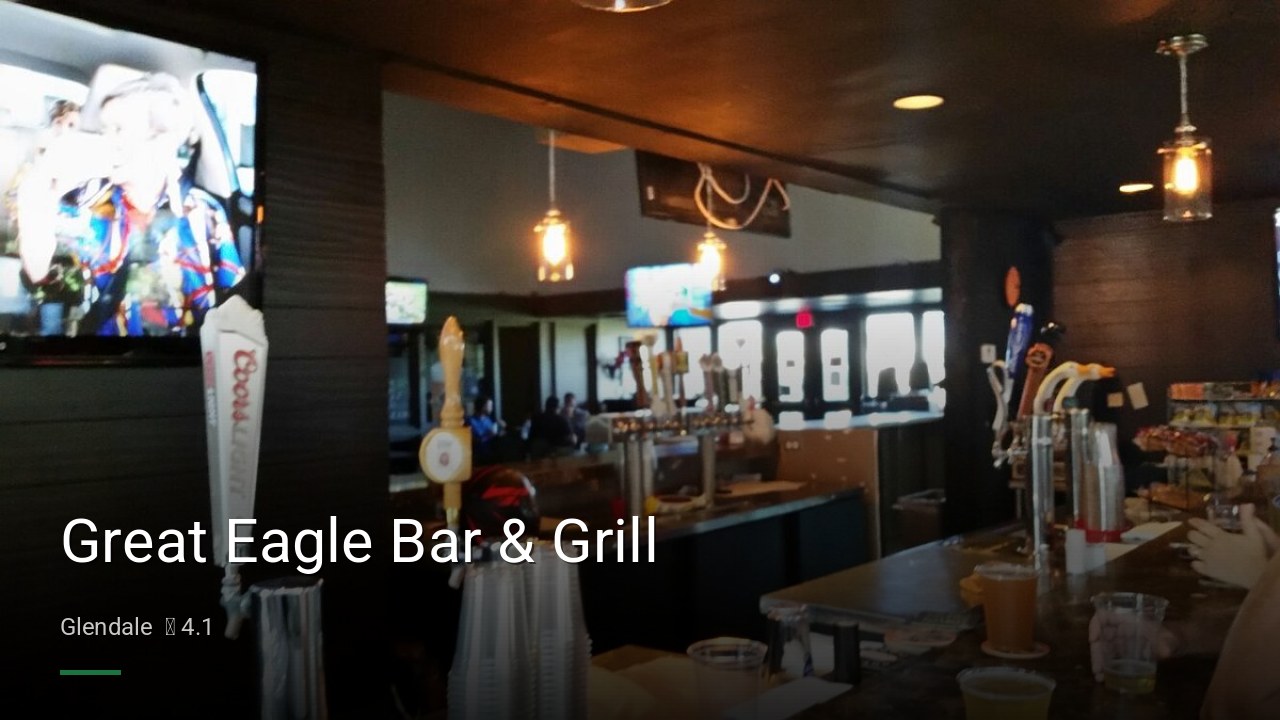Great Eagle Bar & Grill - Sports Bars in Glendale