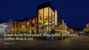 Green Acres Restaurant, Wine Retail, Art Gallery, Coffee Shop & Deli — Pubs in Wexford