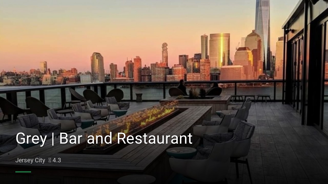 Grey | Bar and Restaurant - Sports Bars in Jersey City