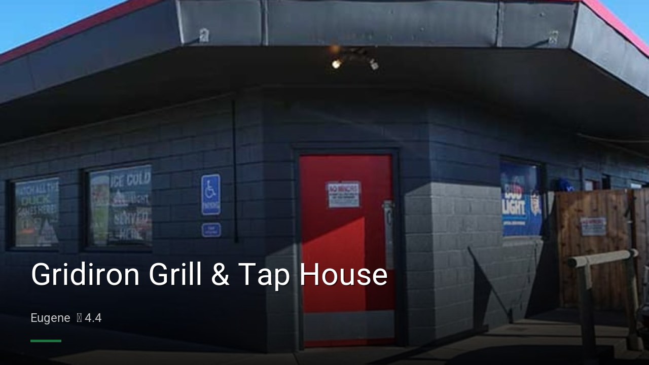 Gridiron Grill & Tap House - Sports Bars in Eugene