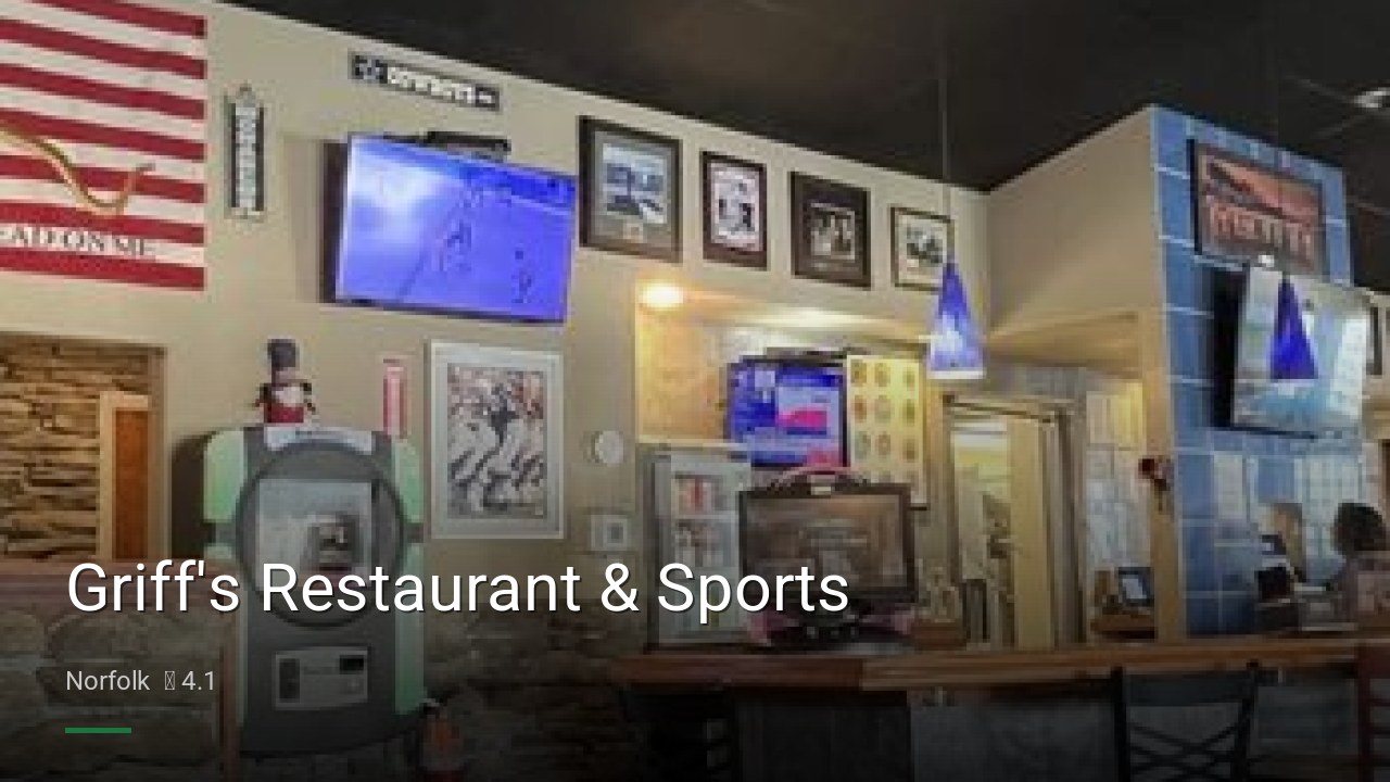 Griff's Restaurant & Sports - Sports Bars in Norfolk