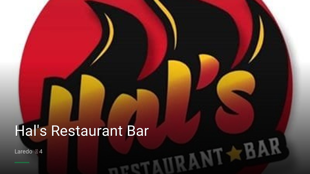 Hal's Restaurant Bar - Sports Bars in Laredo