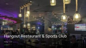 Hangout Restaurant & Sports Club — Sports bars in Irving