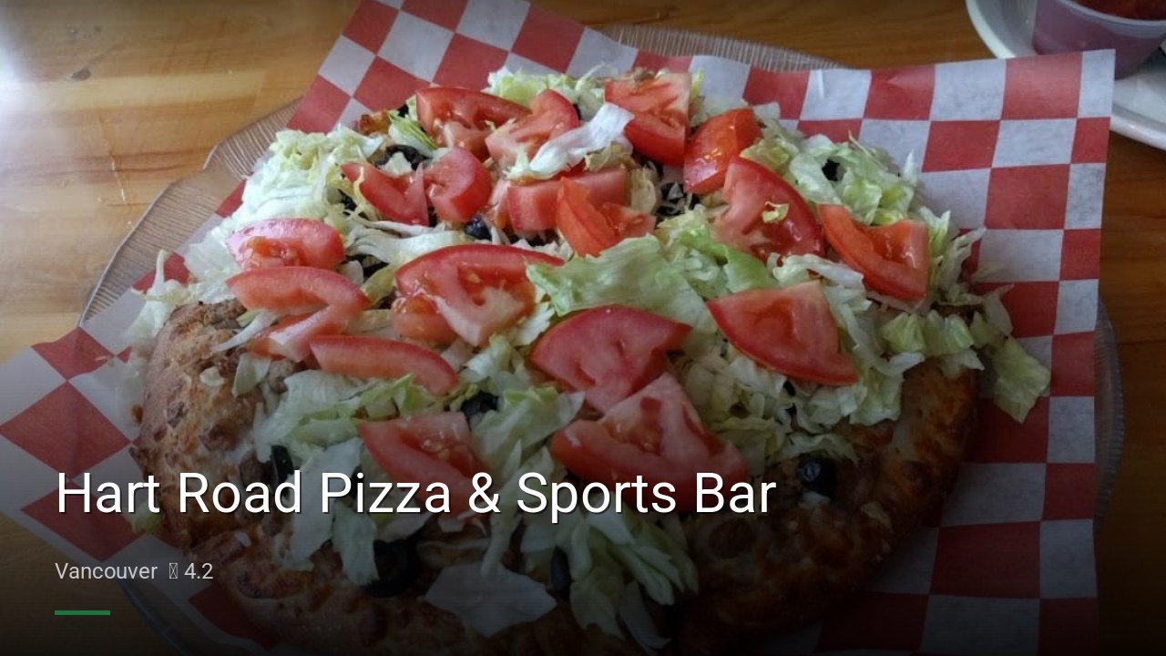 Hart Road Pizza & Sports Bar - Sports Bars in Vancouver