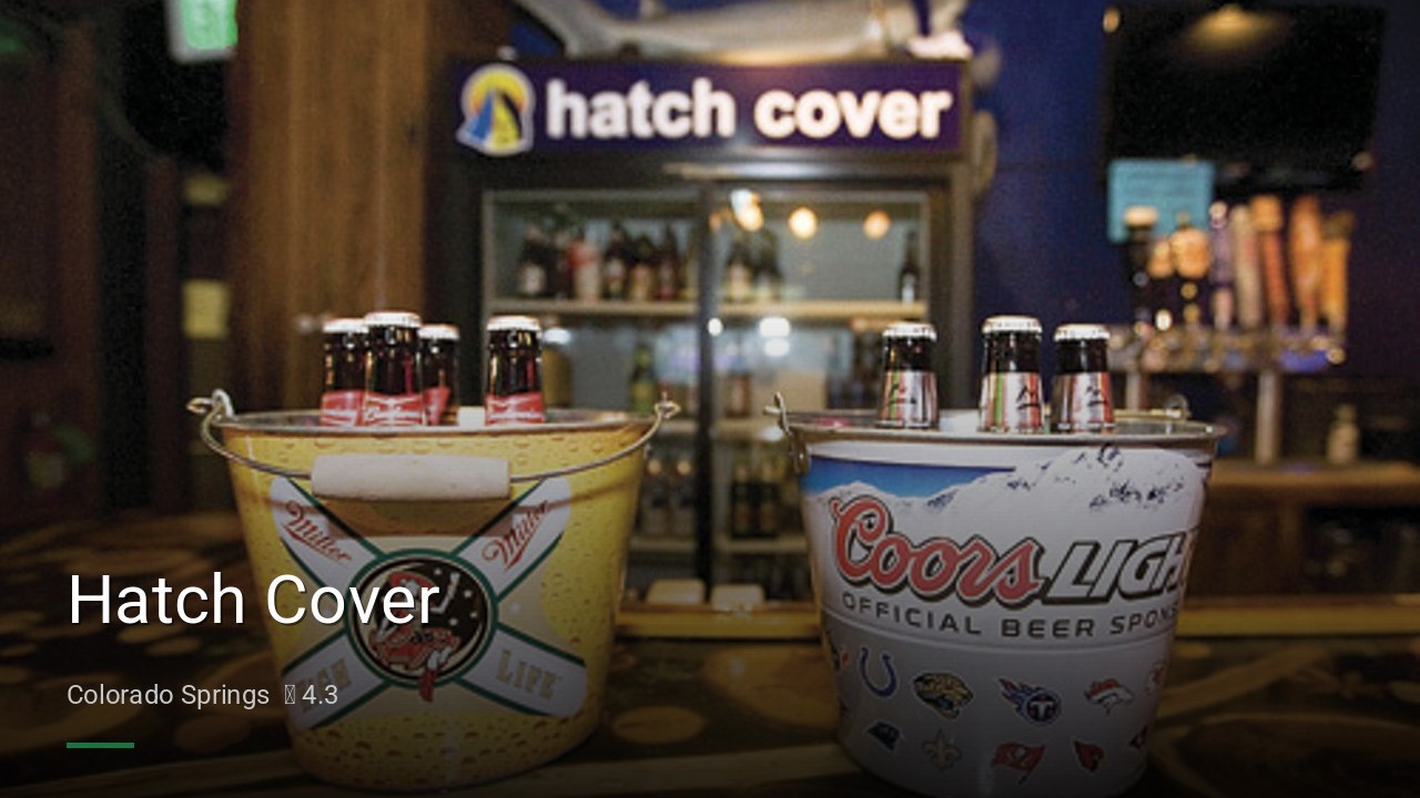 Hatch Cover - Sports Bars in Colorado Springs
