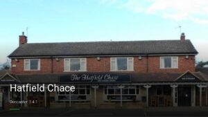 Hatfield Chace — Pubs in Doncaster