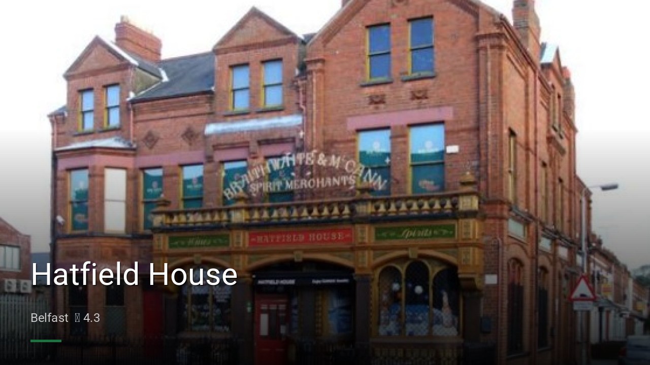 Hatfield House - Sports Bars in Belfast