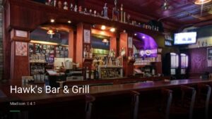 Hawk’s Bar & Grill — Sports bars in Madison