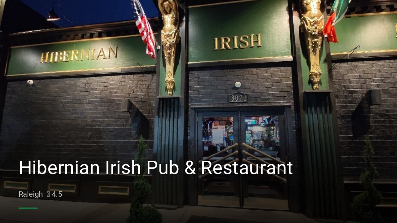 Hibernian Irish Pub & Restaurant - Sports Bars in Raleigh