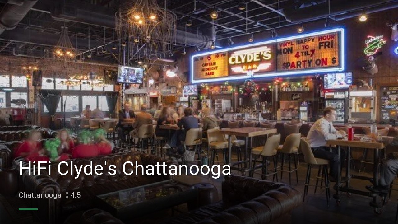 HiFi Clyde's Chattanooga - Sports Bars in Chattanooga