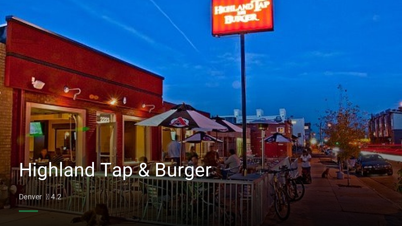 Highland Tap & Burger - Sports Bars in Denver