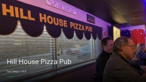 Hill House Pizza Pub — Sports bars in San Diego
