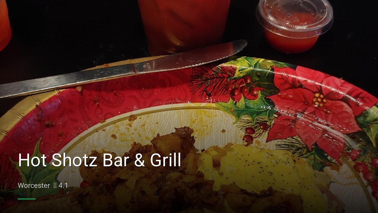 Hot Shotz Bar & Grill - Sports Bars in Worcester