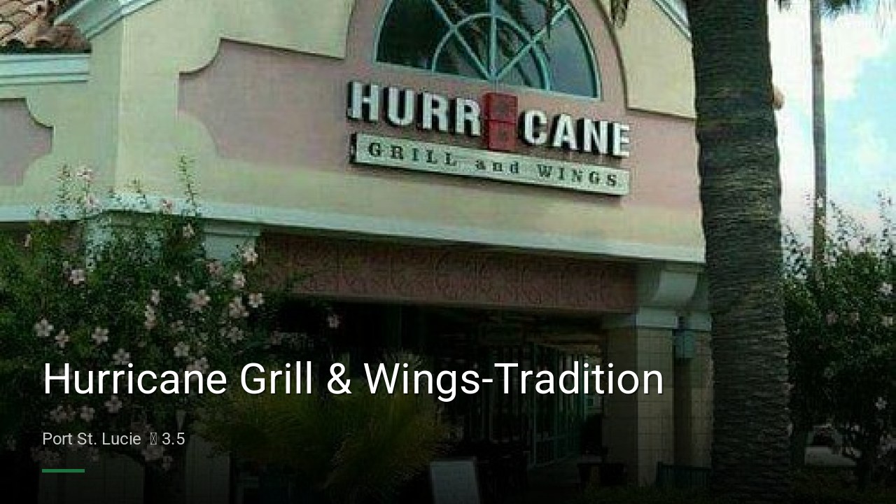 Hurricane Grill & Wings-Tradition - Sports Bars in Port St. Lucie