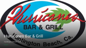 Hurricanes Bar & Grill — Sports bars in Huntington Beach