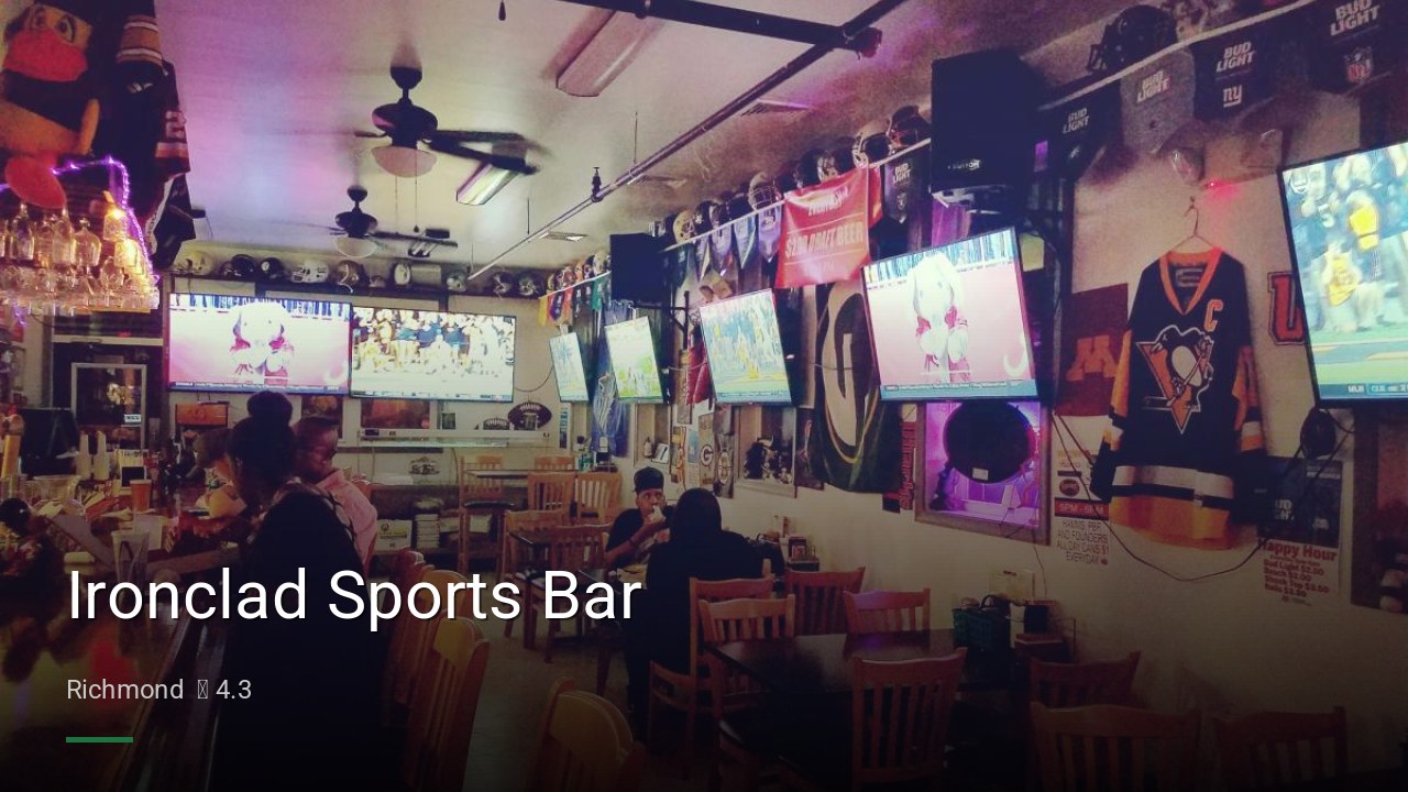 Ironclad Sports Bar - Sports Bars in Richmond