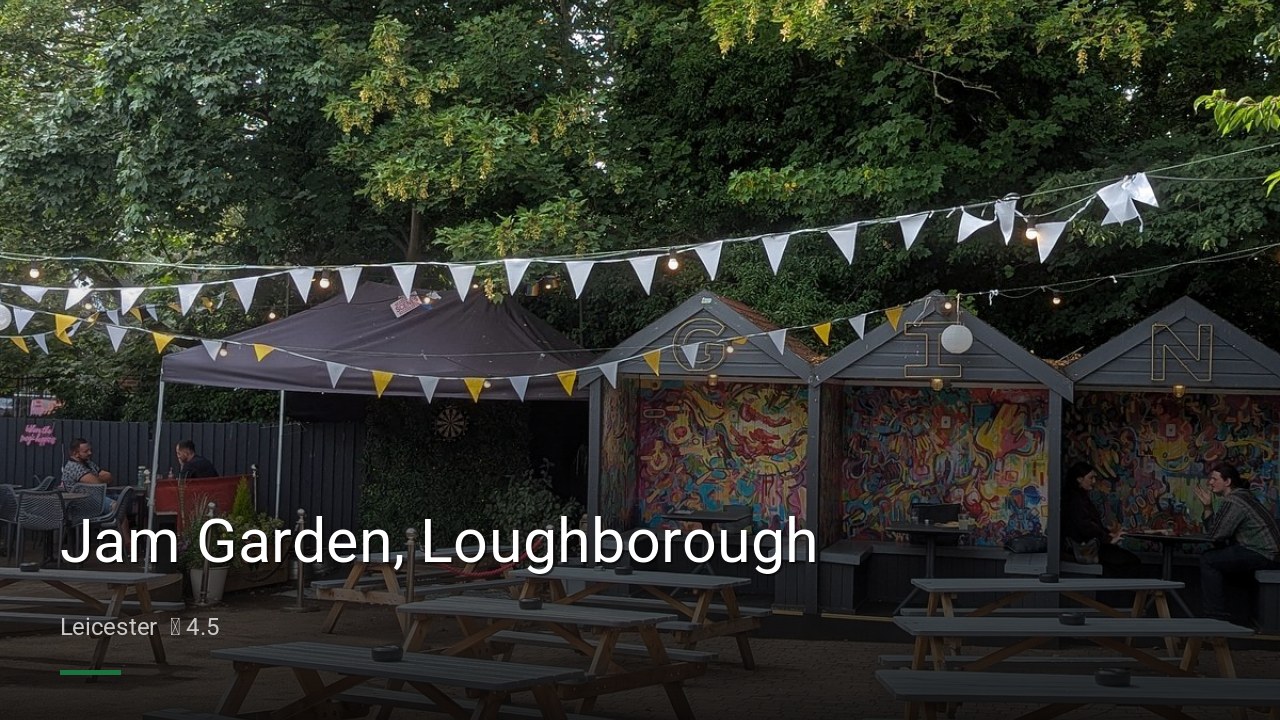 Jam Garden, Loughborough - Sports Bars in Leicester