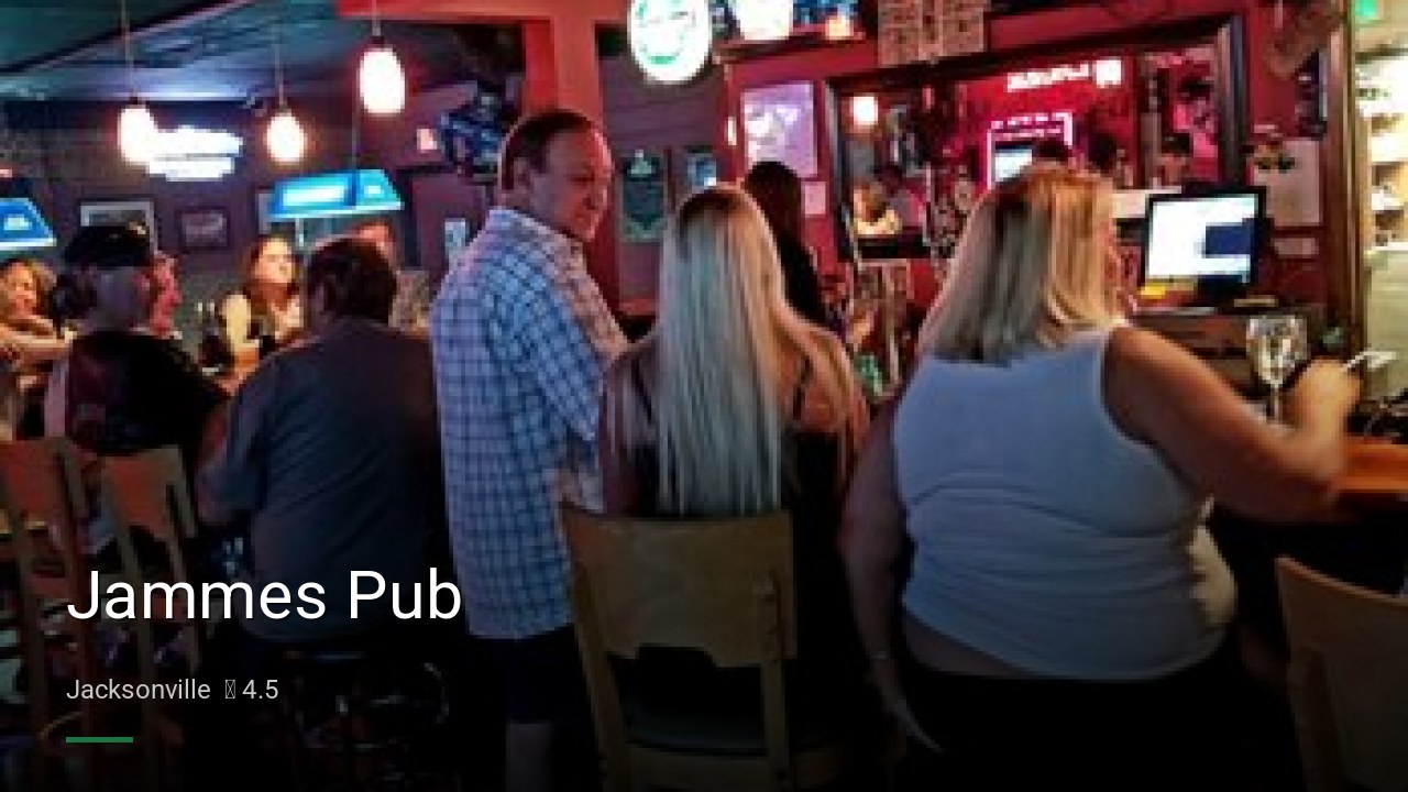 Jammes Pub - Sports Bars in Jacksonville