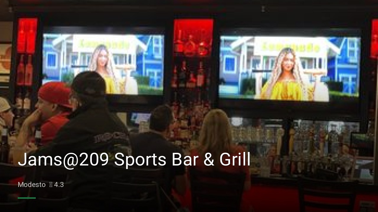 Jams@209 Sports Bar & Grill - Sports Bars in Modesto