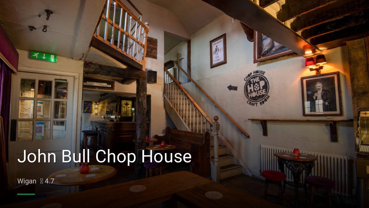 John Bull Chop House - Sports Bars in Wigan