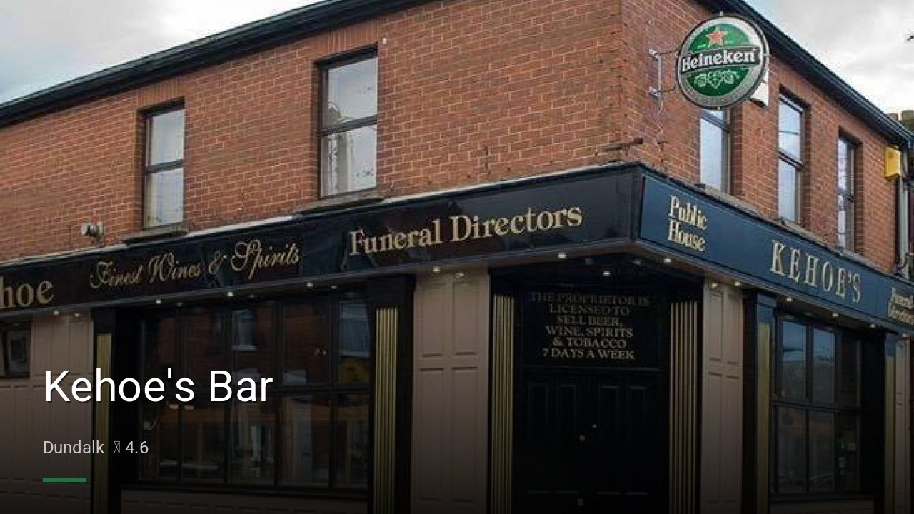 Kehoe's Bar - Sports Bars in Dundalk