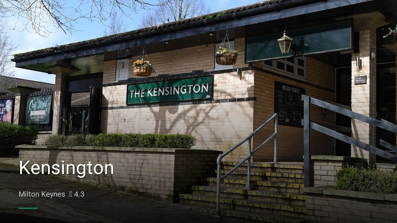 Kensington - Sports Bars in Milton Keynes