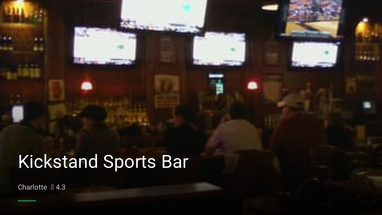 Kickstand Sports Bar - Sports Bars in Charlotte