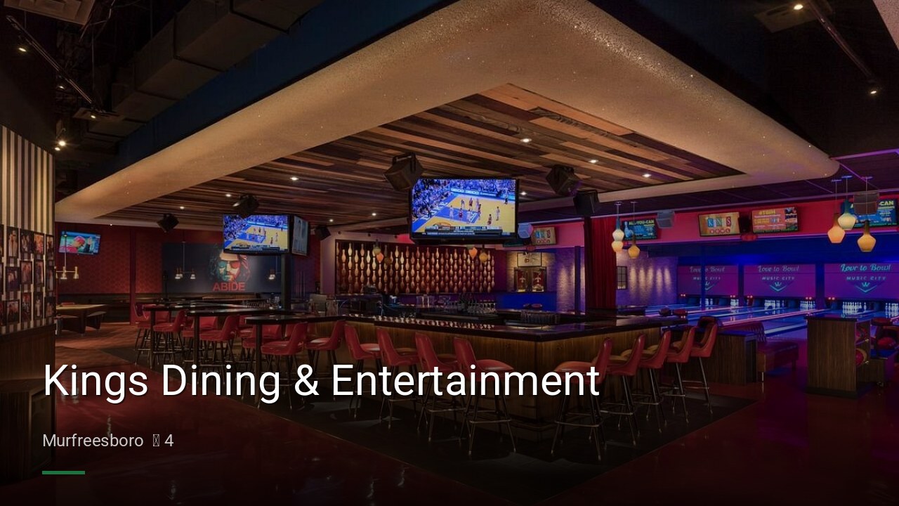 Kings Dining & Entertainment - Sports Bars in Murfreesboro