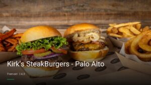 Kirk’s SteakBurgers – Palo Alto — Sports bars in Fremont
