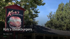 Kirk’s Steakburgers — Sports bars in San Jose