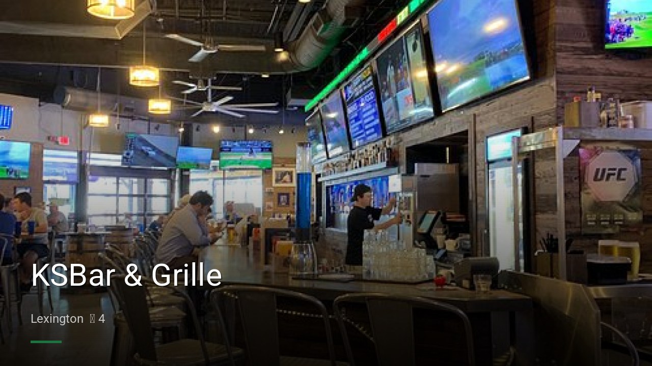 KSBar & Grille - Sports Bars in Lexington