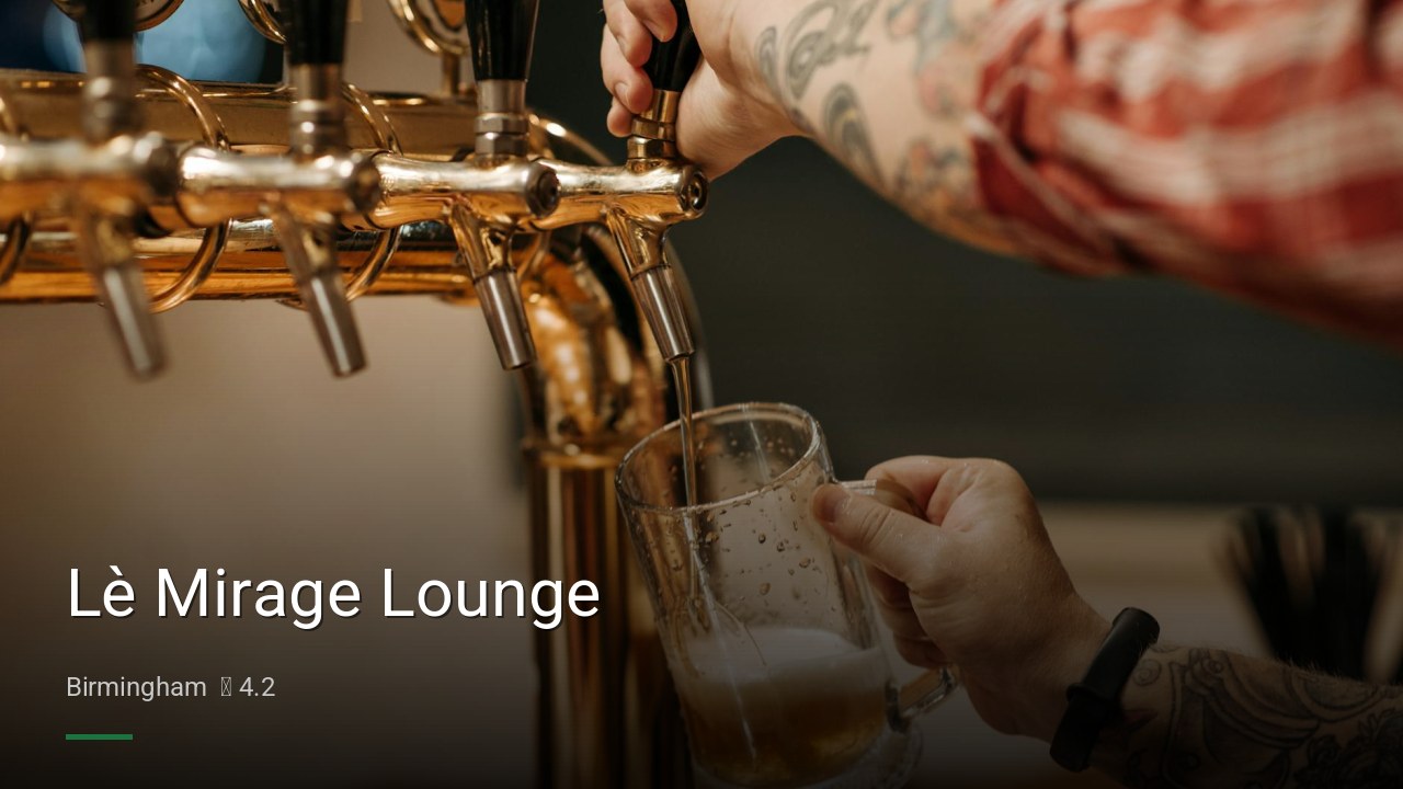 Lè Mirage Lounge — Pubs in Birmingham