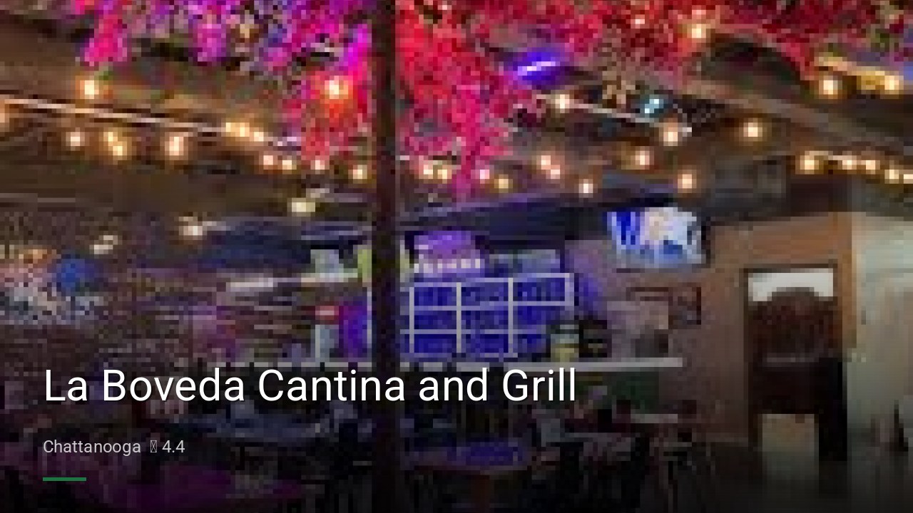La Boveda Cantina and Grill - Sports Bars in Chattanooga
