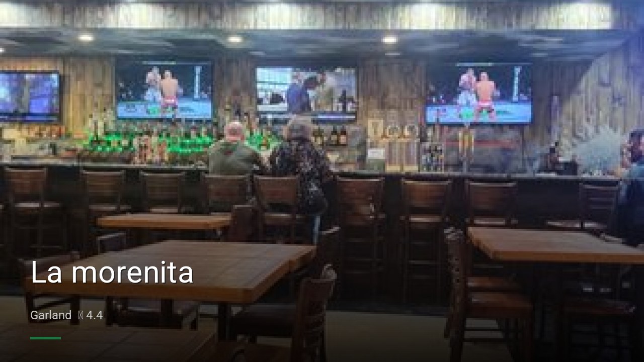 La morenita - Sports Bars in Garland