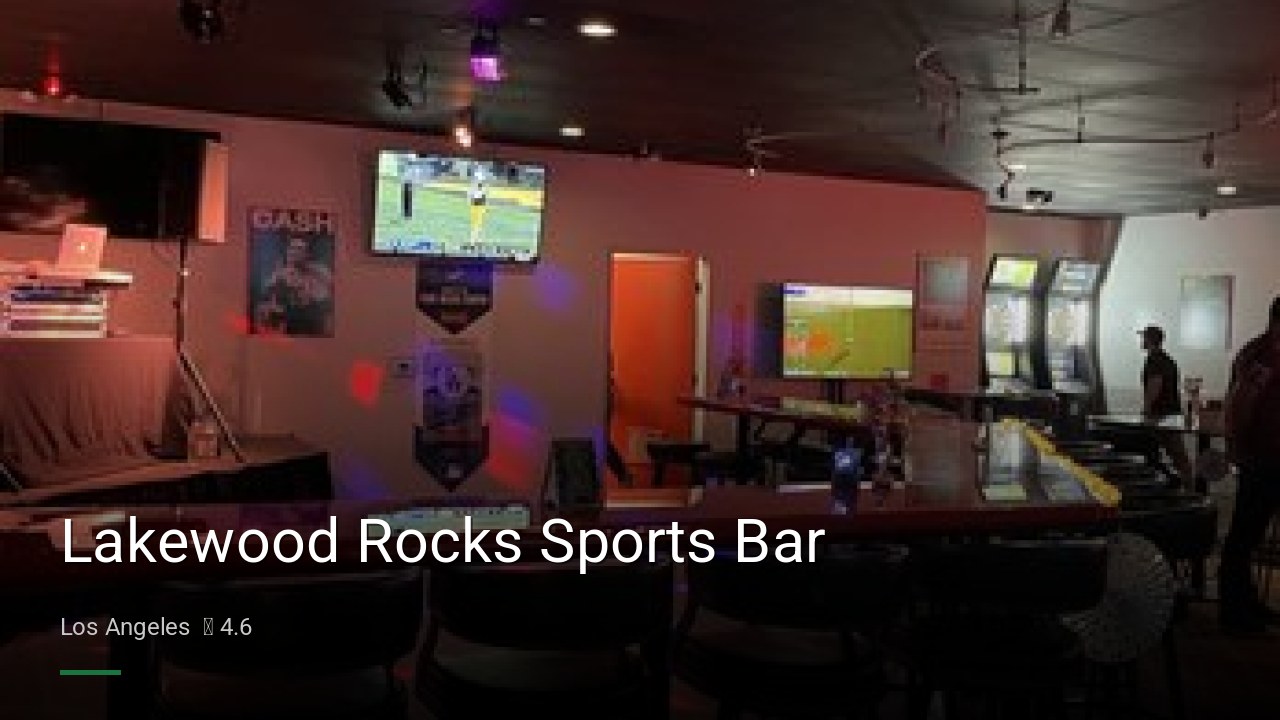 Lakewood Rocks Sports Bar - Sports Bars in Los Angeles
