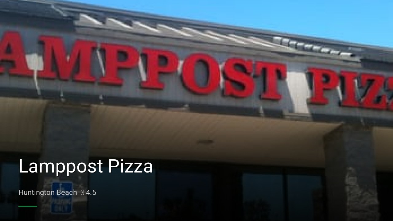 Lamppost Pizza - Sports Bars in Huntington Beach