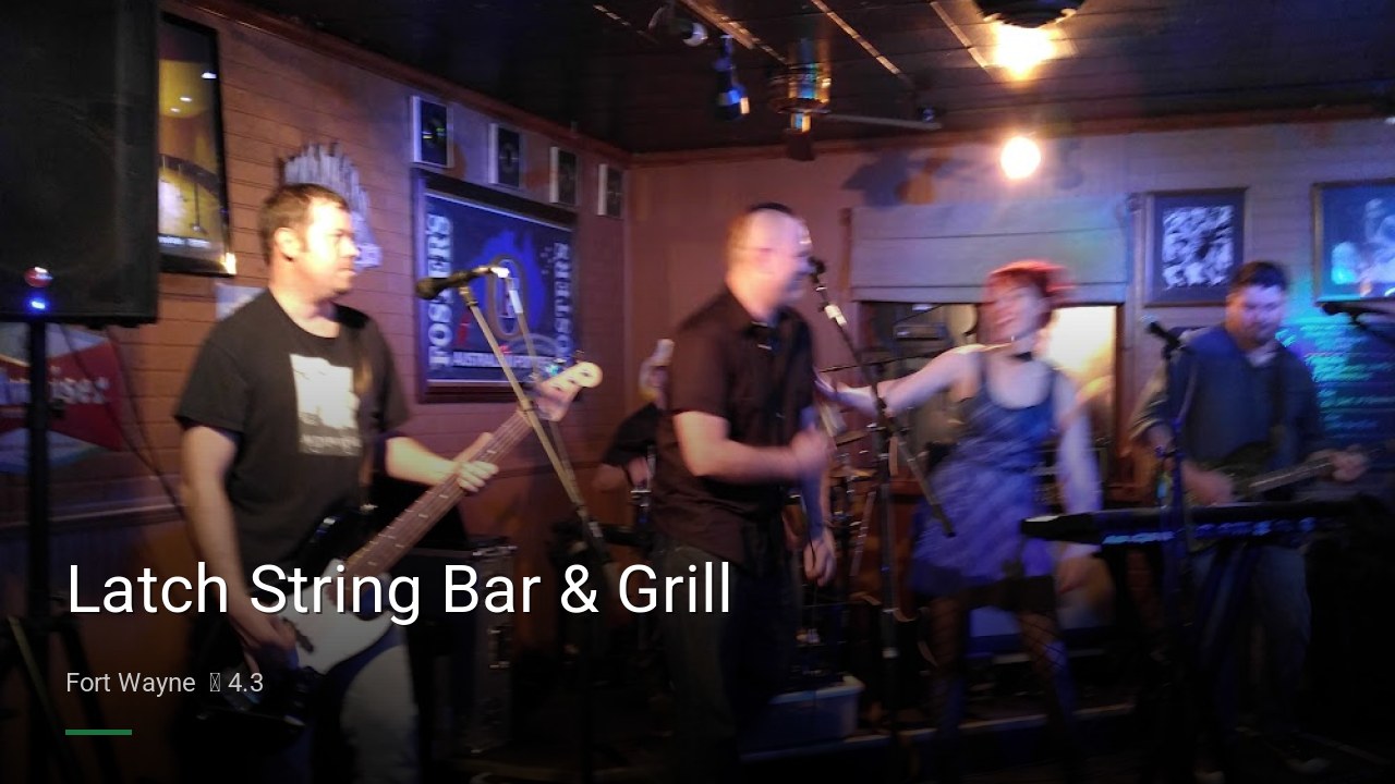 Latch String Bar & Grill - Sports Bars in Fort Wayne
