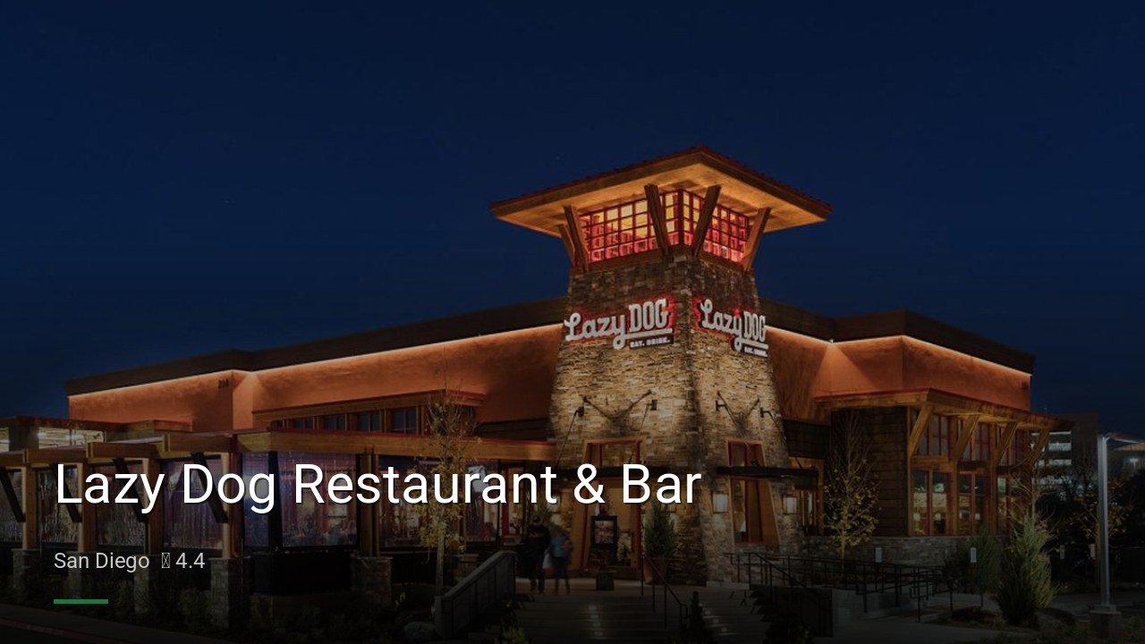 Lazy Dog Restaurant & Bar - Sports Bars in San Diego