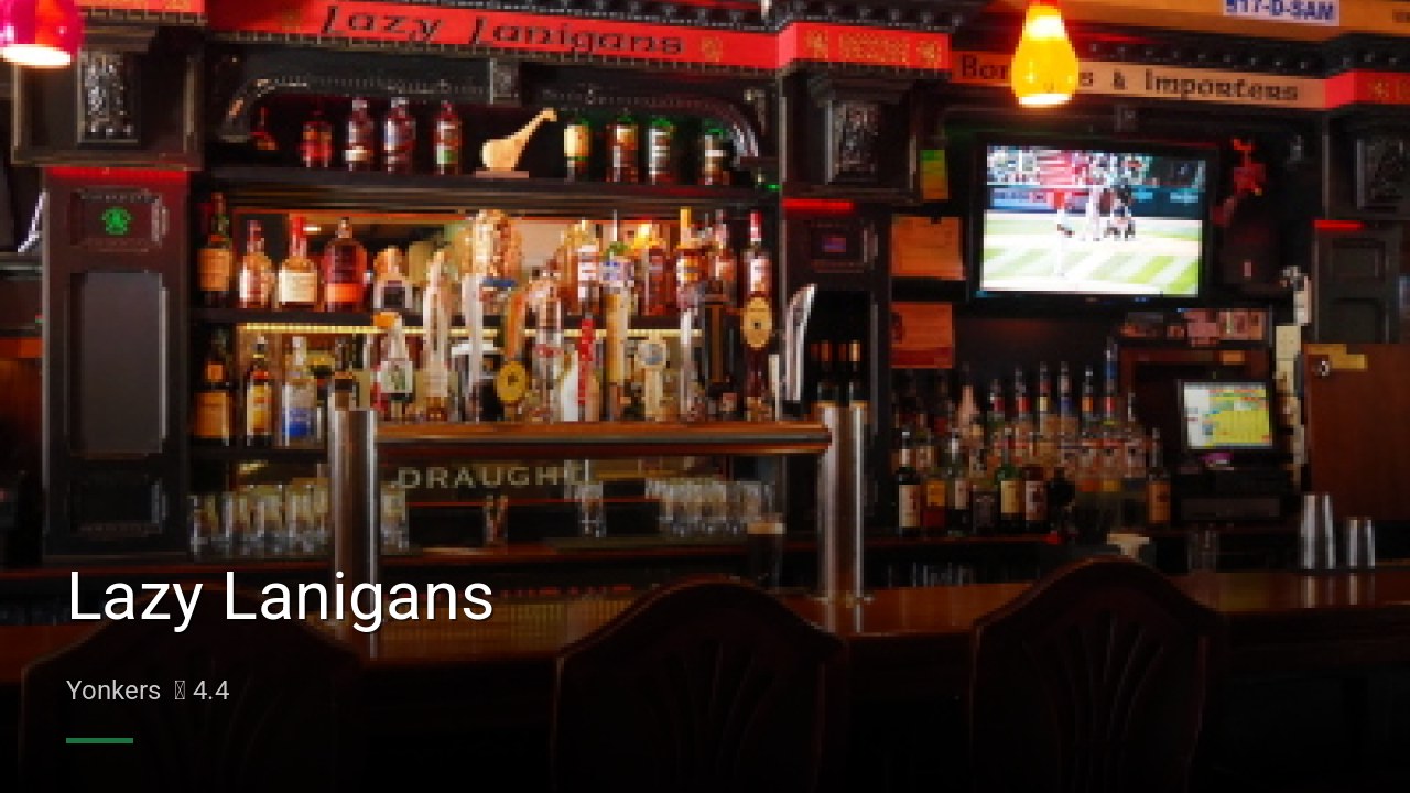 Lazy Lanigans - Sports Bars in Yonkers