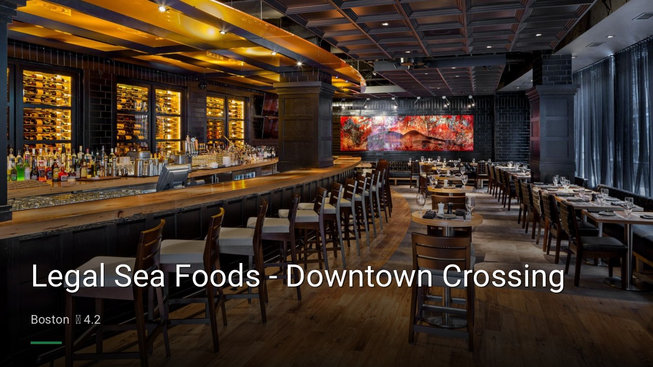 Legal Sea Foods - Downtown Crossing - Sports Bars in Boston